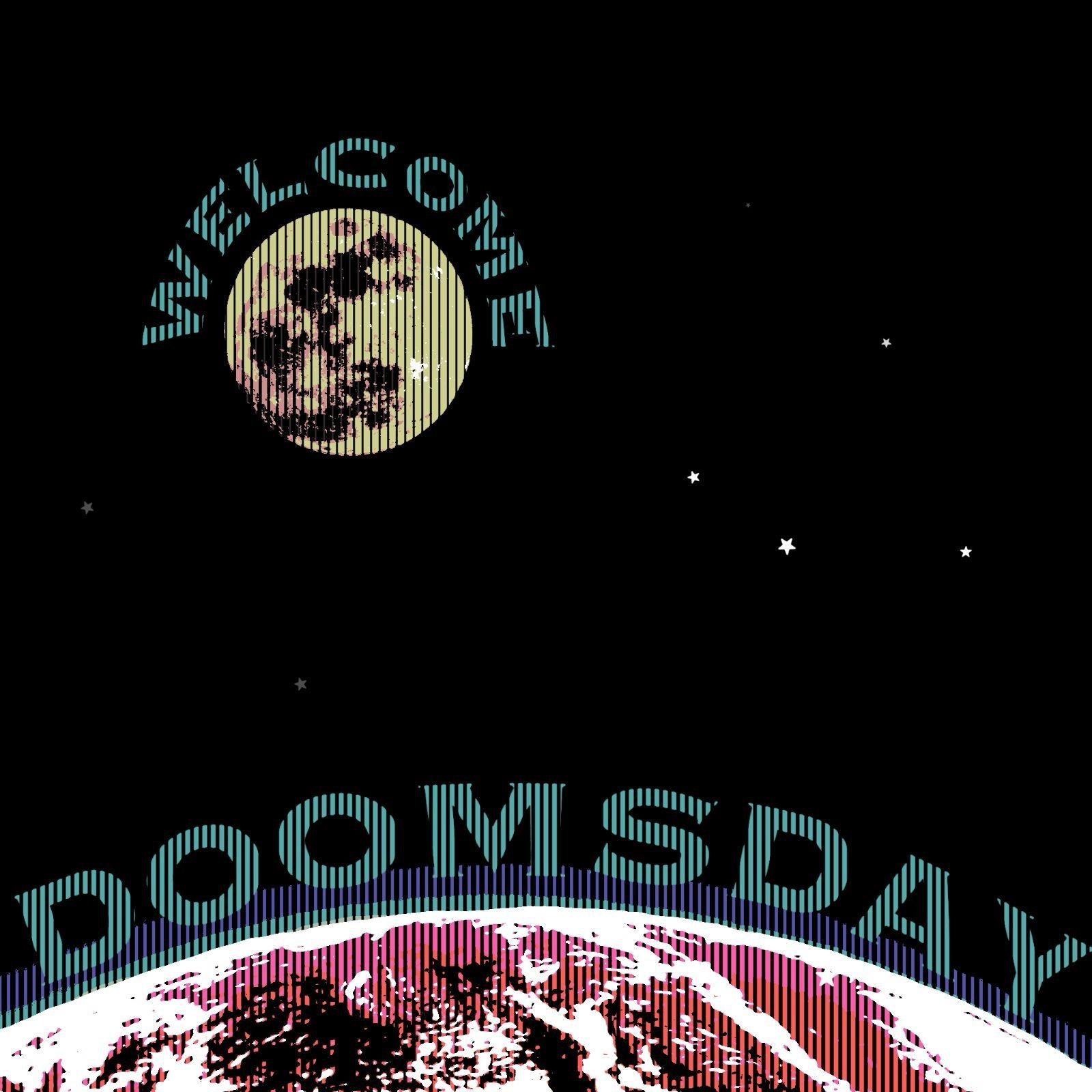 Welcome Doomsday